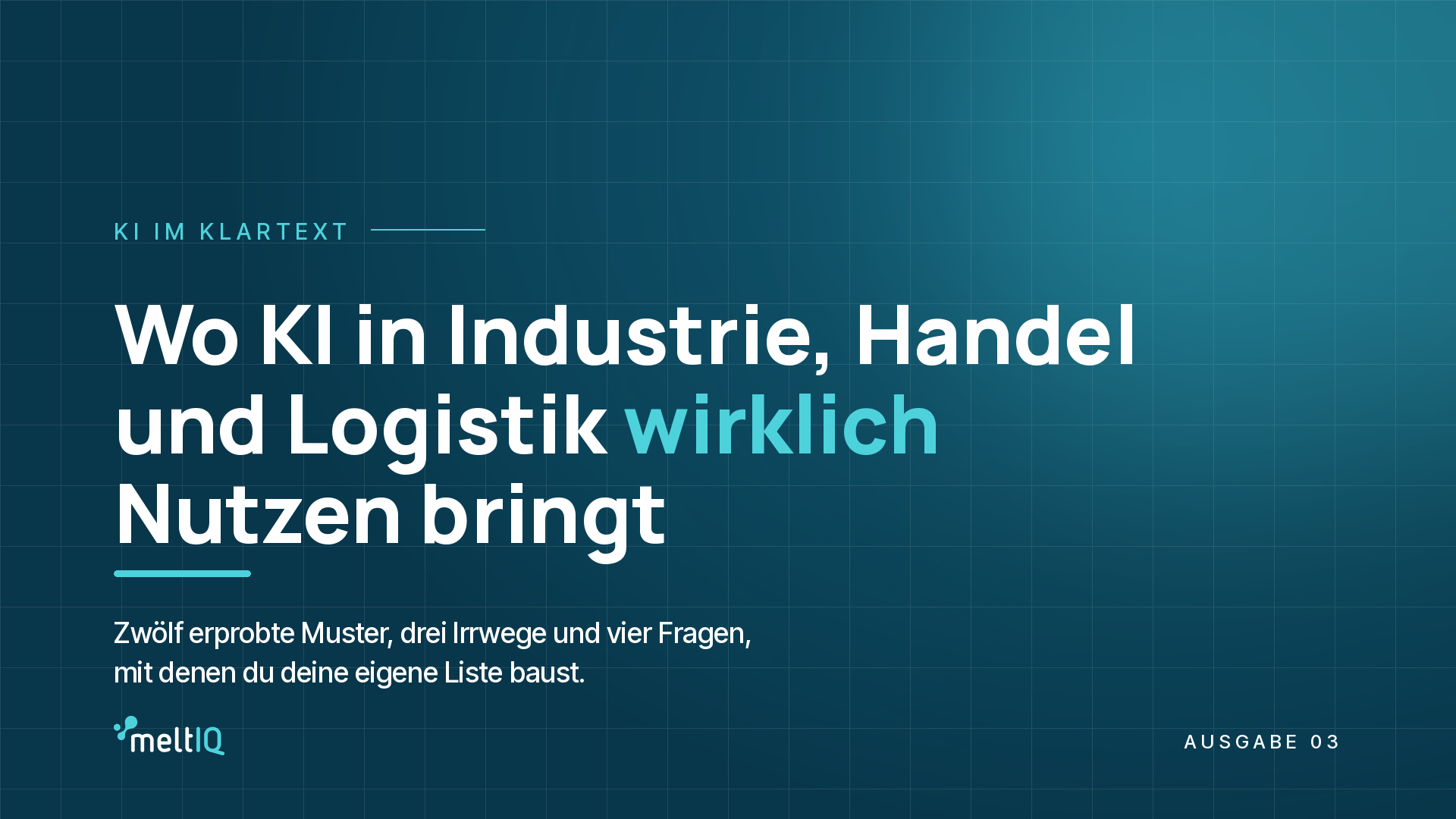 KI im Klartext – Wo KI in Industrie, Handel und Logistik wirklich Nutzen bringt